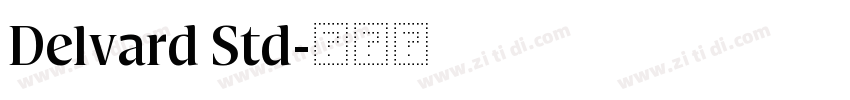 Delvard Std字体转换
